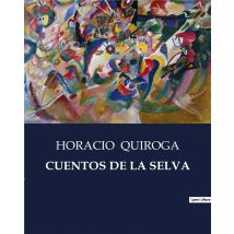 Cuentos De La Selva