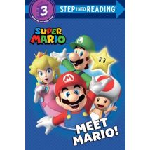 Meet Mario! Nintendo - Step Into Reading