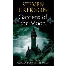 Gardens Of The Moon - Malzan Book Of The Fallen