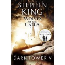 Wolves Of The Calla - The Dark Tower
