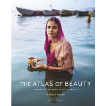 The Atlas Of Beauty - Women Of The World In 500 Portraits