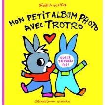 Mon Petit Album Photo Avec Trotro