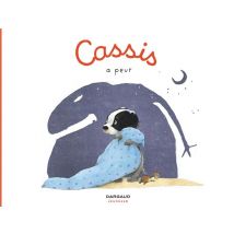 Cassis Tome 2 : Cassis A Peur