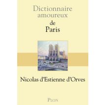 Dictionnaire Amoureux : De Paris