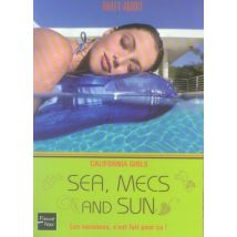 California Girls T.4 - Sea, Mecs And Sun