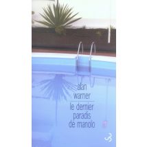 Le Dernier Paradis De Manolo