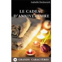 Le Cadeau D'Anniversaire