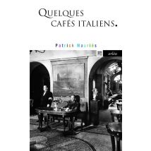 Quelques Cafés Italiens