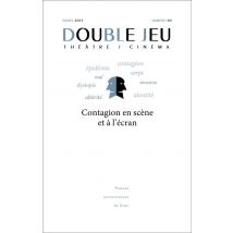 Double Jeu N.20 : Contagion En Scène Et À L'Écran