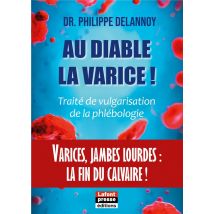 Au Diable Varice : Varices Jambes Lourdes : La Fin Du Calvaire !
