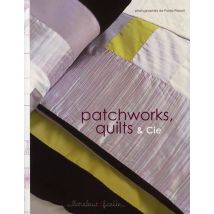 Patchworks, Quilts Et Cie