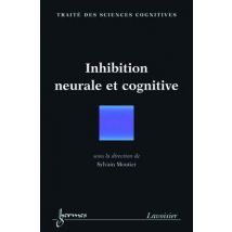 Inhibition Neurale Et Cognitive