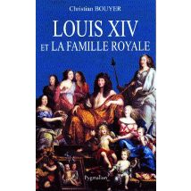 Louis Xiv Et La Famille Royale