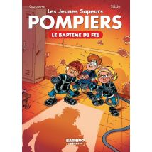 Les Pompiers Hors-série : Les Jeunes Sapeurs Pompiers - Le Baptême Du Feu