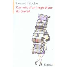 Carnets D'Un Inspecteur Du Travail