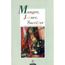 Revue Française De Yoga : Manger, Jeûner, Sacrifier