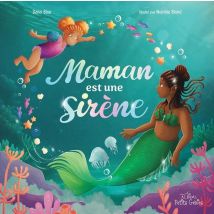 Maman Est Une Sirène