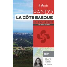 La Côte Basque : 16 Balades