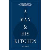 A Man & His Kitchen