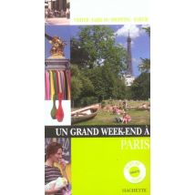 Un Grand Week-end : Paris