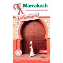 Guide Du Routard - Marrakech (édition 2016)