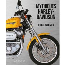 Harley Davidson - 70 Motos Mythiques