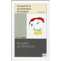 Journal De La Psychanalyse De L'Enfant N.2/5 : Actualité De Winnicott (édition 2015)