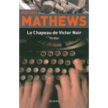 Le Chapeau De Victor Noir