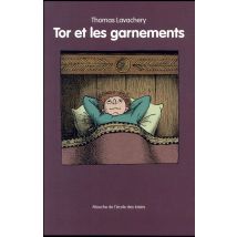 Tor Et Les Garnements