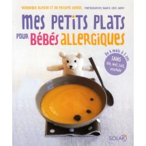 Mes Petits Plats Pour Bébé Allergique