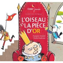 L'Oiseau Et La Pièce D'Or