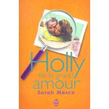 Holly File Le Grand Amour