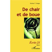 De Chair Et De Boue
