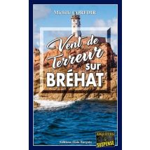 Vent De Terreur Sur Bréhat