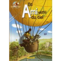 Un Ami Venu Du Ciel Rapido & Belon