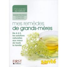 Mes Remedes De Grands-meres