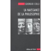 Naissance De La Philosophie (la)
