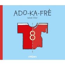 Ado-ka-frè