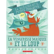 La Méchante Petite Poulette