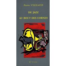 Du Jazz Au Bout Des Cornes (solde)