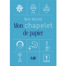 Mon Chapelet De Papier