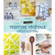 L'Atelier De La Teinture Végétale