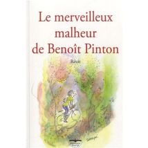 Le Merveilleux Malheur De Benoît Pinton