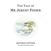 The Tale Of Mr. Jeremy Fisher