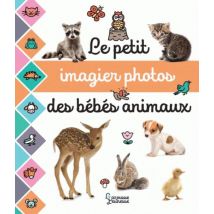 Le Petit Imagier Photos Des Bébés Animaux