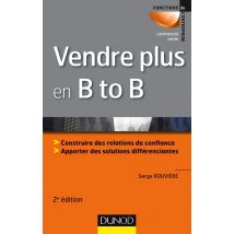 Vendre Plus En B To B (2e Édition)