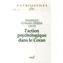 L'Action Psychologique Dans Le Coran