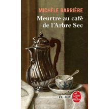 Meurtre Au Café De L'Arbre-sec
