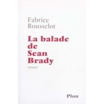 La Ballade De Sean Brady