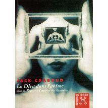 La Diva Dans L'Abîme - Retour À L'Empire Des Lumières